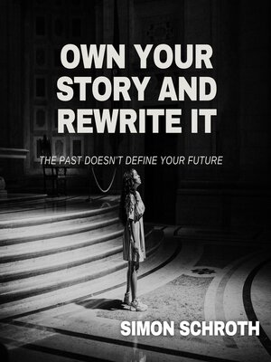 cover image of Own Your Story and Rewrite It